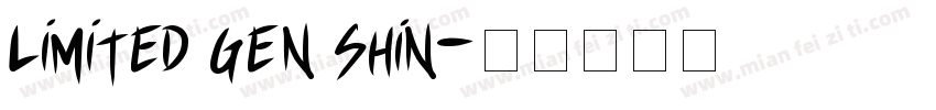 limited gen shin字体转换